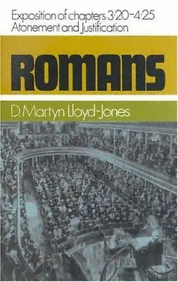 Romans 3:20- 4:25 - D. Martyn Lloyd-Jones - Brand New - Banner Of Truth • $25