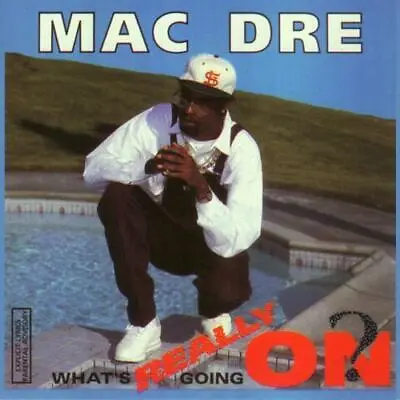 Mac Dre - What's Really Going On? CD (Brand New/Sealed) • $18.98