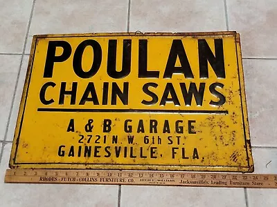 Vintage Sign Poulan Chain Saw Lumber Chainsaw Gainesville Florida Fla Arborist  • $400