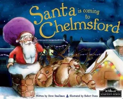 Santa Is Coming To Chelmsford • £3.44