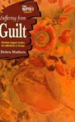 The Master's Touch: Suffering From Guilt • $7.44