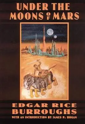 Under The Moons Of Mars (Bison Frontiers Of Imagination)-Edgar R • £12.10