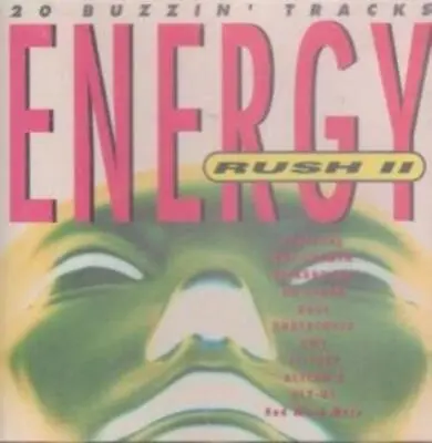 Various : Energy Rush II CD Value Guaranteed From EBay’s Biggest Seller! • £2.34