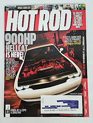 Hot Rod March 2016 Issue 900HP Hellcat - Wiring For Dummies - Best Engine Timing • $3.95