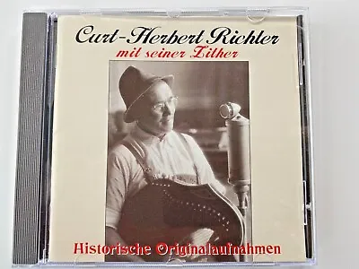 $15.47 • Buy Zither Originalaufnahmen Curt-Herbert Richter CD 1996  Gluck Auf 2505-2 LC 9611