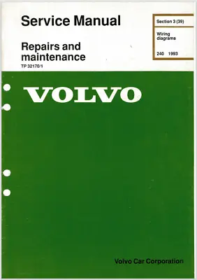 Volvo 240 Wiring Diagrams Service Manual 1993 TP32170/1 Reprint • $33.56