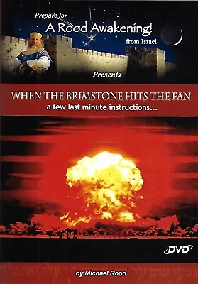A Rood Awakening! When The Brimstone Hits The Fan By Michael Rood (DVD) • $19.95