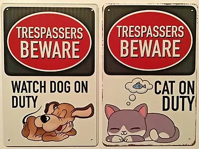 8x12 In TIN SIGNS 2pc SET Trespassers Beware Funny Dog Cat Pet Sleeping Wall New • $19.99