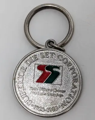 Vintage 1923-1983 Superior Die Set Corporation 60 Years Anniversary Keychain M24 • $29.99