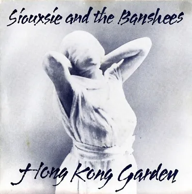 Siouxsie & The Banshees - Hong Kong Garden (7  Single Gat) • £70.49