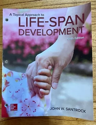 A Topical Approach To Life-Span Development Ninth Edition John W. Santrock  • $15