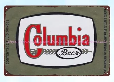 1930s Columbia Beer Columbia Brewing Co Shenandoah PA Metal Tin Sign Home Decor • $18.89