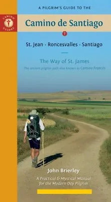 Pilgrim's Guide To The Camino De Santiago 10Th Edition: St. Jean • £23.39