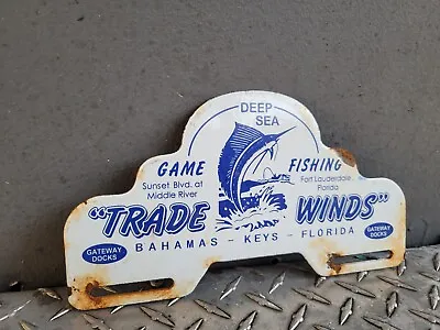 Vintage Fishing Porcelain Sign Trade Winds Boat Florida Keys Car Tag Topper • $170.83