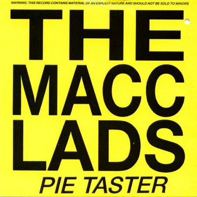 £9.38 • Buy The Macc Lads - Pie Taster - Used Vinyl Record 7 - F1167A