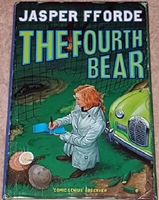 Jasper Fforde SIGNED The Fourth Bear (includes Postcard) First Edition  • £35