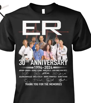 Er Tv Show 30Th Anniversary T-Shirt 1994 – 2024 Thank You For The Memories • $21.97