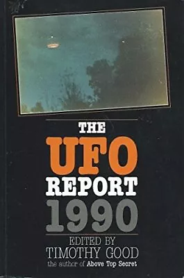 The Ufo Report 1990 By Good Timothy Paperback Book The Cheap Fast Free Post • £7.49