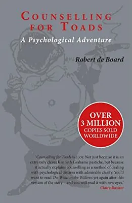 Counselling For Toads: A Psychological Adventure By De Board Robert Paperback • £13.99