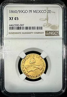 1860/59Go PF Mexico First Republic 2 Escudos Gold Coin NGC XF 45 • $1799.99