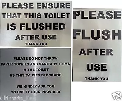 PLEASE DO NOT THROW PAPER TOWELS - PLEASE FLUSH AFTER USE Toilet Sign Aluminium • $14.76