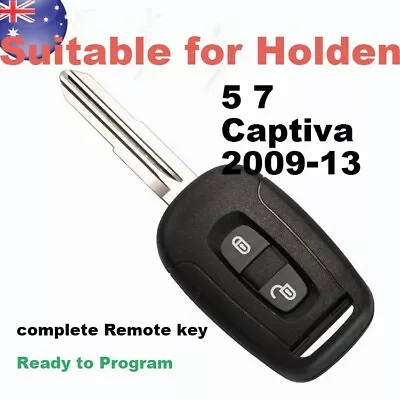 Complete Remote Car Key Suitable For Holden 5 7 Captiva 2009 2010 2012 2013 2B • $15.71