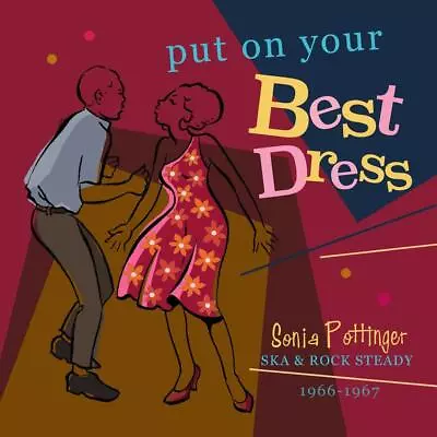 Put On Your Best Dress-sonia Pottinger Ska & Rock Steady 1966 - 1967 2 Cd New! • $81.62