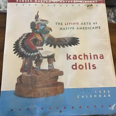 Kachina Dolls Living Arts Native Americans 1995 Calendar NEW / SEALED  • $37.99