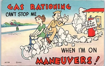 Military Comic Soldier On Bike Gas Rationing Can't Stop Me When I'm On Maneuvers • $7.95