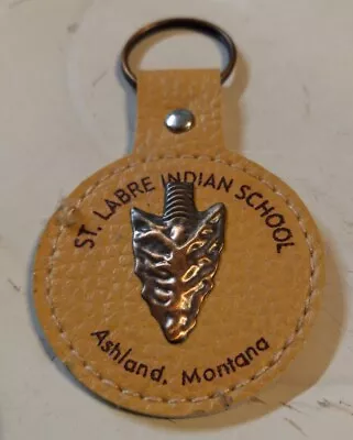 St Labre Indian School Ashland Montana Round Leather Copper Arrowhead Key Chain • $3.75