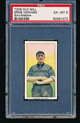 1909 T206 Old Mill ERNIE HOWARD PSA 6 - Southern Leaguer • $2699