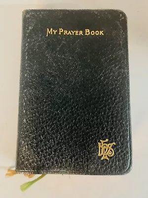 My Prayer Book Father Lasance Happiness In Goodness Vintage Catholic • $79.99