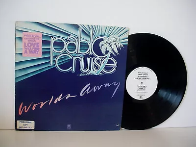 PABLO CRUISE Worlds Away WHITE LABEL PROMO LP From 1978 A&M  SP 4697 Promotional • $12