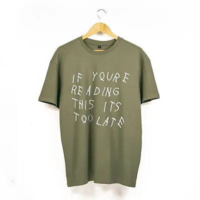 Drake - If You're Reading This Its Too Late - Over-Sized T-Shirt • £25.99