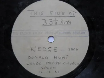 Donald Hunt Wedge - Bach 7  Calrec G 1963 One-sided Acetate 33rpm Wedge - Bach • £26.51