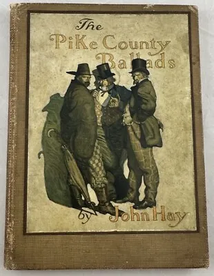1912 W Color N.C. Wyeth Illustrations The Pike County Ballads John Hay • $19.95