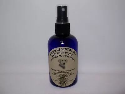 $12.99 • Buy DOG ESSENTIAL OIL PET FRAGRANCE SPRAY POOF WOOF 2 Oz ALL NATURAL U PICK SCENT