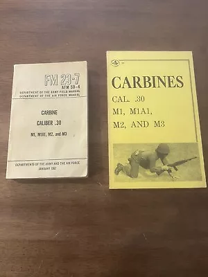 Original FM 23-7 U.S. Carbine Caliber .30 M1 M1A1 M2 M3 Manual 1952 • $30