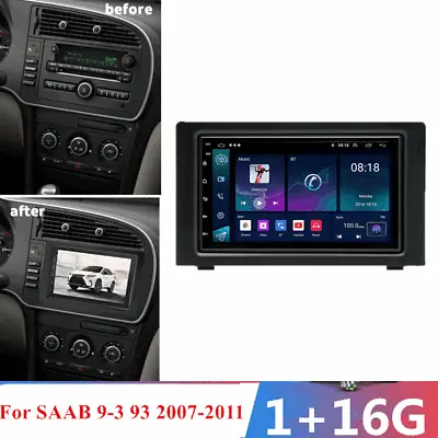 7  For 2007-2011 Saab 9-3 93 Car Radio Stereo NAV GPS WIFI Android 12 Head Unit • $167.90