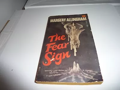 MARGERY ALLINGHAM Mystery PB Book THE FEAR SIGN 4th Print 1971 Good • $3.10