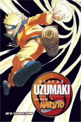 Masashi Kishimoto The Art Of Naruto: Uzumaki (Hardback) (US IMPORT) • $58.43