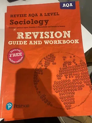 Revise AQA A Level Sociology Revision Guide And Workbook • £5