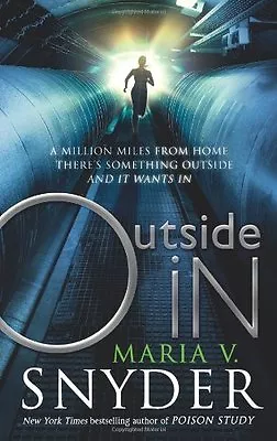 Outside In (Inside) By Maria V. Snyder • £2.69