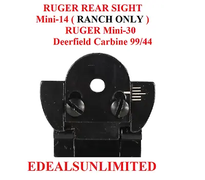 🎯RUGER REAR SIGHT Mini-14 ( RANCH ONLY  ) RUGER Mini-30 Deerfield Carbine 99/44 • $24.14