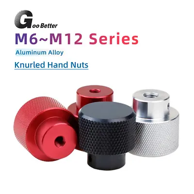 M6 M8 M10/12 Aluminum Knurled Thumb Nuts Hand Grip Knobs Nut For Metal Machinery • $5.54
