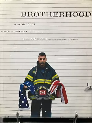 Brotherhood McCOURT Giuliani FDNY FIREMEN 911 2002 Hardcover HEROES FIREFIGHTING • $49.99