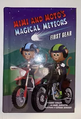 Mimi And Moto's Magical Meteors: First Gear (Children's Motorcycle Book) 2023 Hc • $13.45