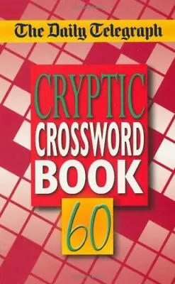 The Daily Telegraph Cryptic Crosswords 60: No. 60Telegraph Group Limited • £6.42