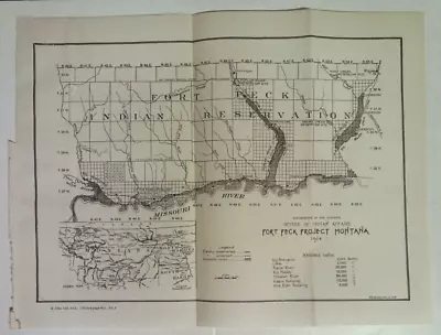 1914 OFFICE OF INDIAN AFFAIRS FORT PECK PROJECT MONTANA MAP 9 X 12! • $9.99