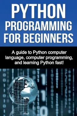 $18.39 • Buy Python Programming For Beginners By Benton, Joe